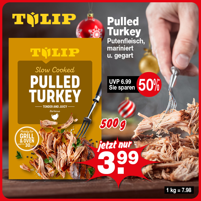 Pulled Turkey von Tulip